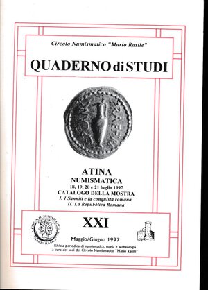 obverse: AA.VV. Quaderno di studi n. 21. Atina Numismatica catalogo della mostra. Circolo Numismatico 