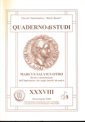obverse: AA.VV. Quaderno di studi n. 38. Marcus Salcius Otho. Circolo Numismatico 