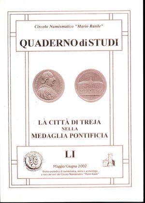 obverse: AA.VV. Quaderno di studi n. 51. La città di Treia nella medaglia pontificia. Circolo Numismatico 