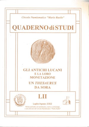 obverse: AA.VV. Quaderno di studi n. 52. Gli antichi lucani e la loro monetazione. Un thesaurus da Sora. Circolo Numismatico 