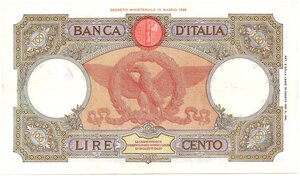reverse: Regno d Italia. Banca d Italia. 100 Lire Roma Guerriera Fascio 12/07/1939. 