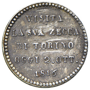 reverse: Torino 02/10/1816. Visita di Vittorio Emanuele I alla zecca. R2. 