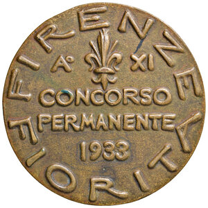 reverse: Firenze 1933. Concorso permanente Firenze Fiorita. Anno XI. R. 