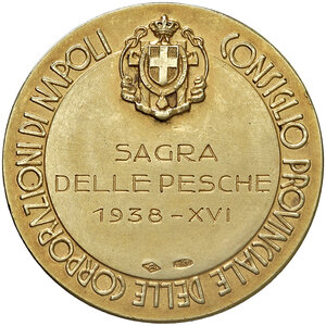 obverse: Napoli 1938. Medaglia Consiglio Provinciale delle Corporazioni di Napoli, Sagra delle pesche Anno XVI. R2. 