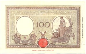 reverse: Regno d Italia. Banca d Italia. 100 Lire Grande B Fascio 15/03/1943. 