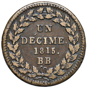 reverse: Francia, Blocco di Strasburgo. Napoleone I (1804-1814). 1 Decime 1815.