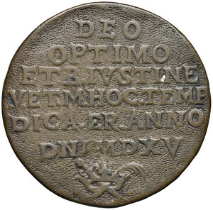 reverse: Padova 1515 (1606). Medaglia della Fondazione della Chiesa di Santa Giustina. R2. 