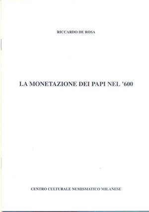 obverse: DE ROSA R. – La monetazione dei papi nel ‘600. Milano, 1997. pp. 17, ill.