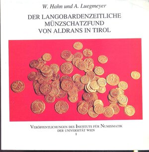 obverse: HAHN W. - LUEGMEYER A. - Der langobardenzeitliche munzschatzfund von Aldrans in Tirol. Wien, 1992. pp. 41, tavv. 6 a colori, + molte illustrazioni nel testo. Buono stato, importante e raro.