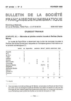 obverse: Bompaire  M. -  Monnaies et plombs romains trouves a Perthes ( Haute-Marne). Paris, 1990.  Pp 755-759, ill. nel testo. brossura ed. buono stato.