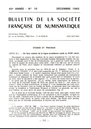 obverse: Gerin  D. -  Un faux statere de la Ligue arcadienne coule au XVIII siecle. Paris, 1985.  Pp 717-721, ill. nel testo. brossura ed. ottimo stato.