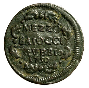 reverse: GUBBIO. Benedetto XIV (1740-1758) Mezzo baiocco 1750. Stemma R/ MEZZO/ BAIOCCO/ GVBBIO/ 1750 in ghirlanda. Munt. 490; B. 2835     (g. 5,19)   RARO    CU    SPL