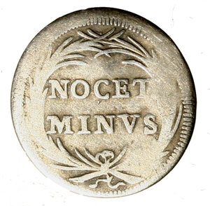 reverse: ROMA. Innocenzo XI (1676-1689) Grosso. Stemma R/ NOCET/ MINVS tra rami. Munt. 185; Berm. 2120.     AR   (g. 1,07)  SPL