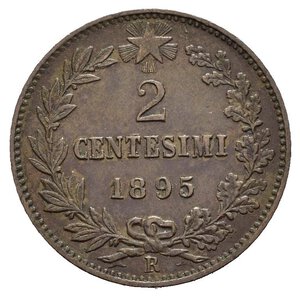 reverse: Regno d Italia. Umberto I (1878-1900). 2 centesimi 1895 Roma. Cu. Gig. 53. Rara. BB+