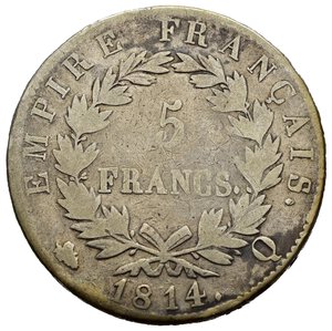 reverse: FRANCIA. Napoleone I, Imperatore. 5 Francs 1814 Q (Perpignan). Ag. Gad. 584. MB