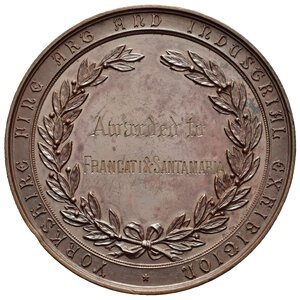 reverse: Medaglie Estere. Gran Bretagna. Medaglia York 1879. Yorkshire Fine Art and Industrial Ehibition. Con incisioni a Francati & Santamaria. AE 178g - 76,8 mm. Colpetti al bordo, SPL