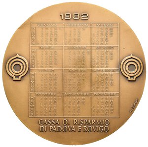 reverse: Medaglie Italiane. Cassa di Risparmio di Padova e Rovigo. Medaglia calendario 1982. AE (160 g - 71 mm) Coniazione Johnson. qFDC