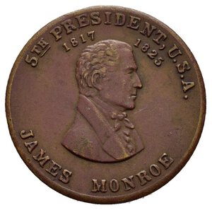 obverse: Gettoni Esteri – Stati Uniti d’America (USA) – Gettone Presidenziale James Monroe. Busto di J.M. verso d. e legenda 5th PRESIDENT, U.S.A. 1817 1825 JAMES MONROE. Al verso su più righe legenda 