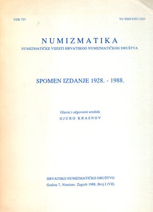 obverse: AA.-VV. - Numizmatika Vijesti. Spomen Izdanje 1928-1988- Zagreb, 1988. pp 152, tavole e illustrazioni nel testo. rilegatura editoriale, ottimo stato. Sommarii in inglese.