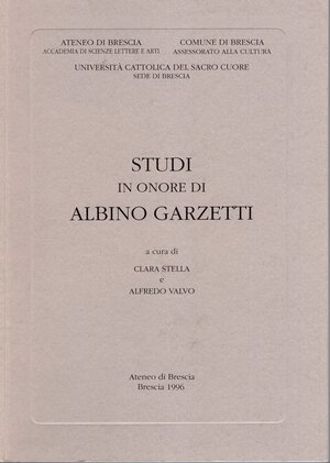 obverse: AA.-VV. - Studi in onore di Albino Garzetti. Brescia, 1996. pp xii - 543, illustrazioni nel testo. rilegatura editoriale, ottimo stato. ottimi contributi numismatici di numismatica antica.