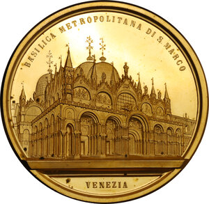 obverse: Medaglia di massimo modulo, realizzata nel 1895 a ricordo dell ottocentesimo anniversario di consacrazione della Basilica di San Marco in Venezia