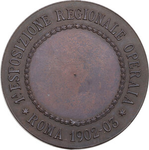reverse: Medaglia premio coniata nel 1903 per la prima Esposizione Regionale operaia a Roma