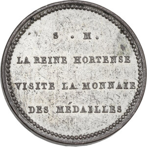 reverse: France.  Hortense de Beauharnais (1783-1837). Medal 1808 for the visit to the Mint [Monnaie]