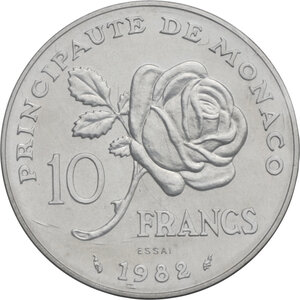 reverse: Monaco, Principality of .  Ranieri III (1949-2005). 10 Francs 1982 Princesse Grace ESSAI