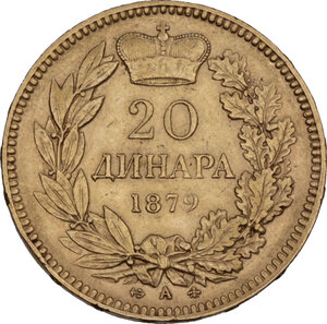 reverse: Serbia.  Milan Obrenovich IV (1868-1889). 20 dinara 1879 A