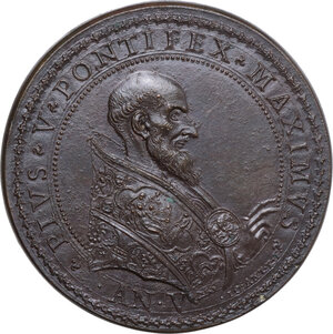 obverse: Pio V (1566-1572), Antonio Michele Ghislieri.. Medaglia AN. V. La costituzione della Lega Santa contro i Turchi