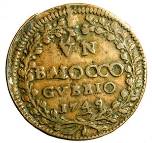 reverse: GUBBIO. Benedetto XIV (1740-1758)Baiocco 1749. Stemma R/ stella/ VN/ BAIOCCO/ GVBBIO/ 1749 tra rami.    RARO  (g. 10,64)    CU    +BB