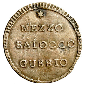 obverse: GUBBIO. I Repubblica Romana (1798-1799) Mezzo Baiocco. */ MEZZO/ BAIOCCO/ GUBBIO R/ */ MEZZO/ BAIOCCO/ GUBBIO. Pag. 36d, Gig. 5. Bruni 3.    (g. 3,95)    CU RARO   +BB