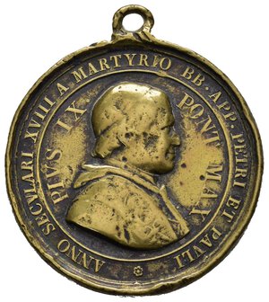 obverse: Medaglie Papali – Pio IX (1846-1878) – Canonizzazione Martiri Greci - Non Comune. Medaglia portativa, con appiccagnolo, emessa il 29 luglio 1867 a ricordo della canonizzazione dei Martiri greci uccisi a Gorcum, 19 sacerdoti e religiosi di vari Ordini, che furono uccisi in odio alla loro Fede in Olanda il 9 luglio 1572. D/ legenda ANNO SECVLARI XVIII A MARTYRIO BB APP PETRI ET PAVLI, busto a d. con mozzetta, berretto e stola intorno legenda PIVS IX PONT MAX. R/ scena a ricordo della canonizzazione dei Martiri in esergo legenda SSVM CULTI DONATI MDCCCLVII. Medaglia in Bronzo (AE) (ø 35.3mm, 19.2gr.). Conservazione MB. Riferimenti Bart. XXII-8. Non Comune (NC). 