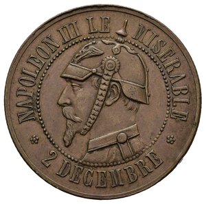 obverse: Gettoni Esteri – Francia – Impero - Satirica – Sedan. Gettone francese satirico emesso a ricordo della sconfitta con la Prussia. D/ Napoleone III con elmetto prussiano Pickelhaube verso s. legenda NAPOLEON III LE MISERABLE 2 DECEMBRE R/ legenda VAMPIRE DELA FRANCE SEDAN 2 SEP.BRE 1870 civetta che ghermisce un fulmine. Coniata in bronzo (AE) (ø 32mm, 13.2g.). Conservazione BB/SPL