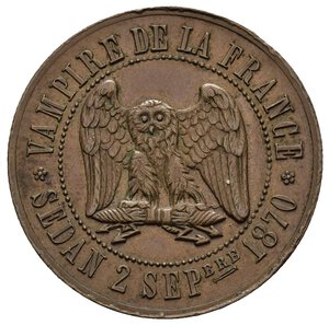 reverse: Gettoni Esteri – Francia – Impero - Satirica – Sedan. Gettone francese satirico emesso a ricordo della sconfitta con la Prussia. D/ Napoleone III con elmetto prussiano Pickelhaube verso s. legenda NAPOLEON III LE MISERABLE 2 DECEMBRE R/ legenda VAMPIRE DELA FRANCE SEDAN 2 SEP.BRE 1870 civetta che ghermisce un fulmine. Coniata in bronzo (AE) (ø 32mm, 13.2g.). Conservazione BB/SPL