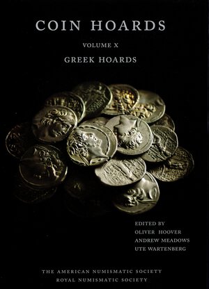 obverse: A.A.V.V. -  Coins Hoards. Greek Hoards. volume IX. London, 2002. pp. vii - 308, tavole 66. rilegatura editoriale rigida,  ottimo stato.