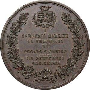 reverse: Pesaro. Terenzio Mamiani, politico, scrittore (1799-1885). Medaglia 1879, per l inaugurazione del busto di Terenzio Mamiani nella sala de Municipio di Pesaro