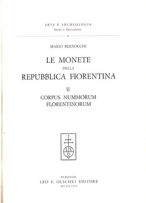 obverse: BERNOCCHI  M. -  Le monete della Repubblica fiorentina. Vol. II. Corpus Nummorum Florentinorum. Citta di Castello, 1975.  pp. xxxviii - 641 +3 bianche, tavv. 41 + ill. nel testo. ril \ pelle, cartonato rigido con tassello sul dorso, interno ottimo stato, vol. raro.importante volume dove l autore descrive 4101 simboli di zecchieri.