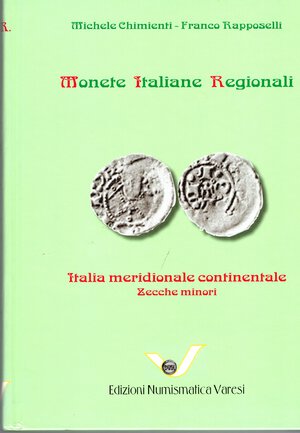 obverse: CHIMIENTI  M. - RAPPOSELLI F. - M.I.R. Italia meridionale continentale, zecche minori. Pavia, s.d.  Pp. 227, ill nel testo. ril ed ottimo stato.