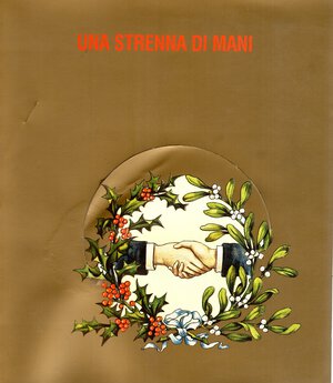 obverse: GERA Bianca - MALERBA Albina. - Una strenna di mani. Savigliano, 1977. pp 303 + indici, centinaia di illustrazioni a colori e b\n nel testo. rilegatura editoriale, ottimo stato. importante lavoro dove gli autori descrivono moltissime  medaglie, gettoni, distintivi e stendardi  del Mutuo Soccorso.