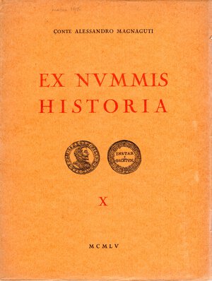 obverse: SANTAMARIA P. & P. – Roma, 25 – Marzo, 1955. Collezione Alessandro Magnaguti. Vol. X. Monete della Casa Savoia e del Risorgimento italiano.  pp. 60,  nn. 426,  tavv. 12. Brossura ed. sciupata interno buono stato, raro. Rossi, 3035