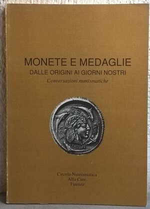 obverse: AA. VV. – Monete e medaglie dalle origini ai giorni nostri. Conversazioni numismatiche. Firenze, 1990. pp. 79, tavv. 13