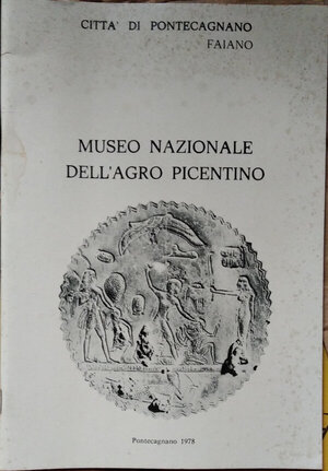 obverse: AA. VV. - Museo Nazionale dell’Agro Picentino. Breve profilo storico di Pontecagnano nell’antichità. pp. 36, ill.