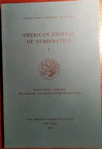 obverse: AMERICAN JOURNAL OF NUMISMATICS. 1. Second series, continuing The American Numismatic Society. Museum notes. New York, 1989. pp. 239, tavv. 17.