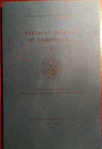 obverse: AMERICAN JOURNAL OF NUMISMATICS. 9. Second series, continuing The American Numismatic Society. Museum notes. New york, 1997. pp. 159, tavv. 7.