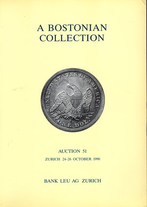 obverse: BANK LEU AG. -  Auktion 51. A Bostonian collection.Coins and medals of the european colonial powers, their colonies and indipendent succesirs states in the Americas, the Carribean,Africa and Asia, trade tokens and coin weights, literatur. Pp. 414, nn. 2349, quasi tutti illustrati nel testo. ril ed ottimo stato. 