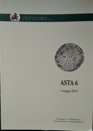 obverse: CENTAURO srl – Asta n. 6. Macerata, 5 maggio 2010. Catalogo monete antiche medievali e moderne. Medaglie. pp. 168, nn. 1393 tutte ill. col. Raro Catalogo con la più importante e completa raccolta di monete del Ducato di Urbino mai messa in pubblica vendita