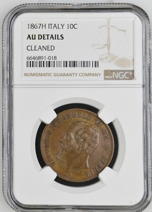 obverse: Regno d Italia. Vittorio Emanuele II. 10 centesimi 1867 H. In slab NGC - AU DETAILS Cleaned