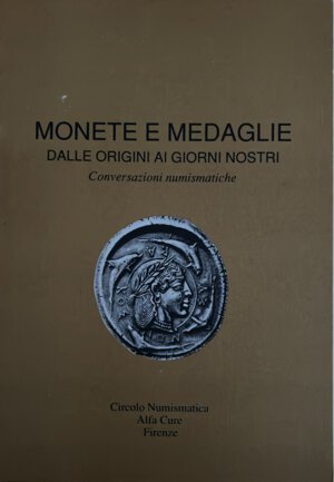 obverse: A.A.V.V. - Monete e medaglie dalle origini ai giorni nostri. Conversazioni numismatiche. Firenze, 1990. pp. 79, tavv. 13
