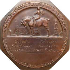 reverse: Belgium. AE Octagonal medal, 1930. For the World Exposition in Antwerp. Dedicated to the colonies, navigation and Flemish art